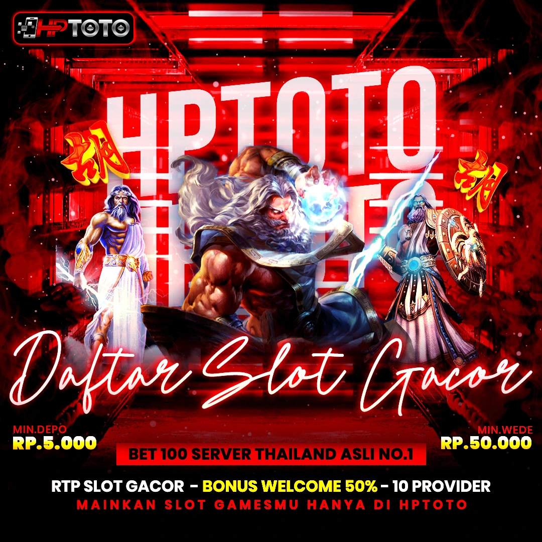 HPTOTO 🐘 Daftar Slot Gacor Bet 100 Server Thailand Asli No 1