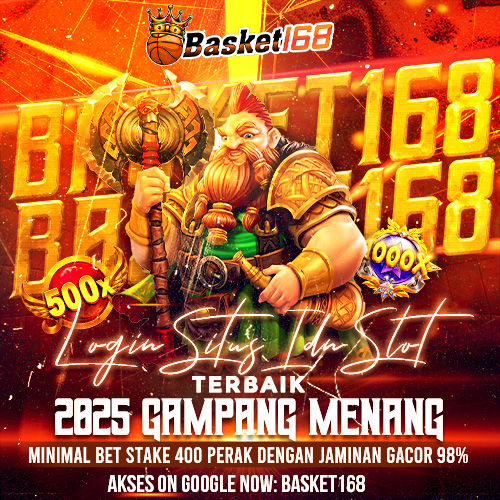 BASKET168: Login Situs Idn Slot Terbaik 2025 Gampang Menang