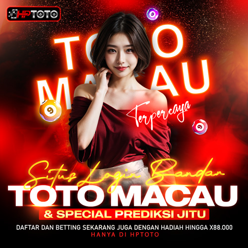 HPTOTO : Situs Login Bandar Toto Macau & Spesial Prediksi jitu