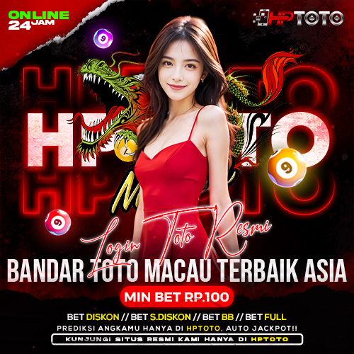 HPTOTO | Login Toto Resmi di Bandar Toto Macau Terbaik Asia