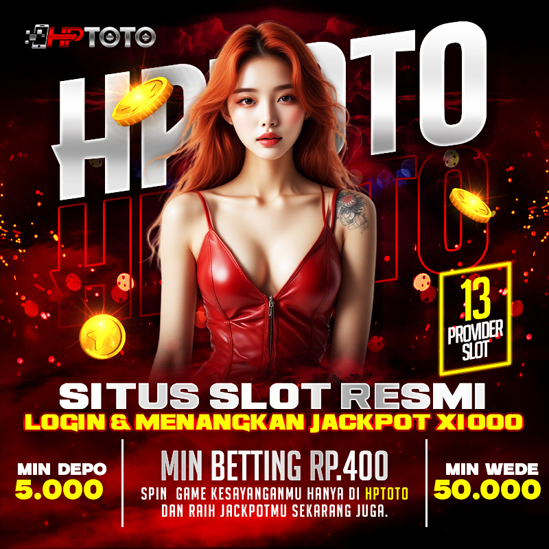 HPTOTO ⚡ Link Login Situs Slot Resmi & Menangkan Jackpot X1000