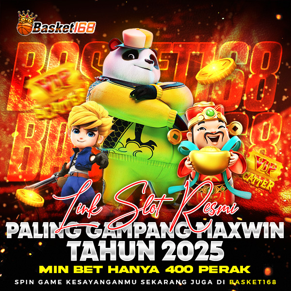 BASKET168 🚀 Link Slot Resmi Paling Gampang Maxwin Tahun 2025
