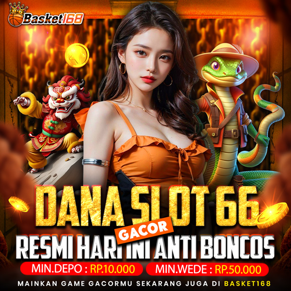 Slot Dana | Situs Toto Dana Slot 66 Gacor Resmi Hari Ini Anti Boncos