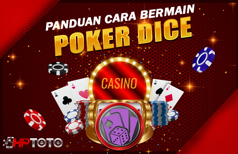 panduan-bermain-poker-dice-02-36-56-2025-08-13