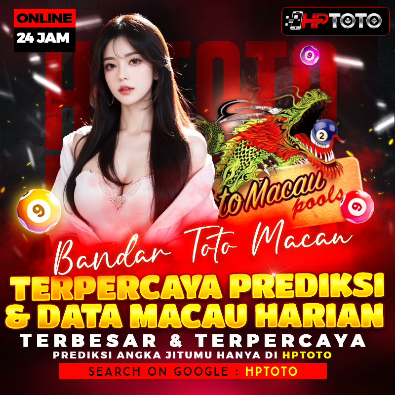 Bandar Toto Macau Terpercaya | Prediksi & Data Macau Harian