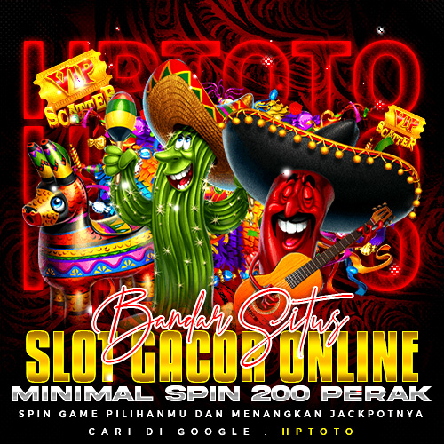 HPTOTO | Bandar Situs Slot Gacor Online Minimal Spin 200 perak