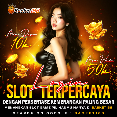BASKET168 Login > Situs Slot Gacor Resmi Terpercaya Top 1 Di Asia