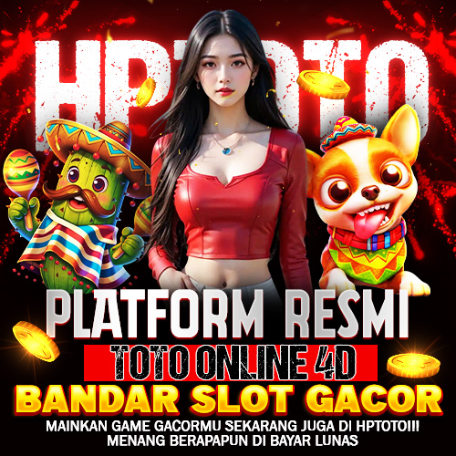 HPTOTO™ Platform Resmi Toto Online 4D & Bandar Slot Gacor