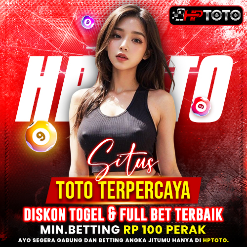 HPTOTO | Situs Toto Terpercaya Diskon Togel & Full Bet Terbaik