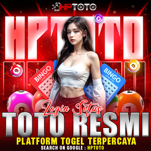 HPTOTO™ | Login Situs Toto Resmi Platform Togel Terpercaya image 1