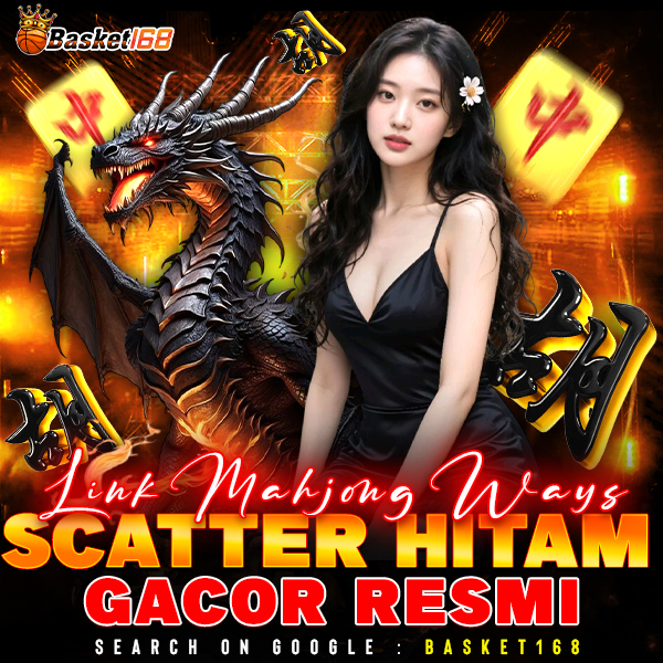 BASKET168 🀄️ Link Slot Mahjong Ways Scatter Hitam Gacor Resmi image 1