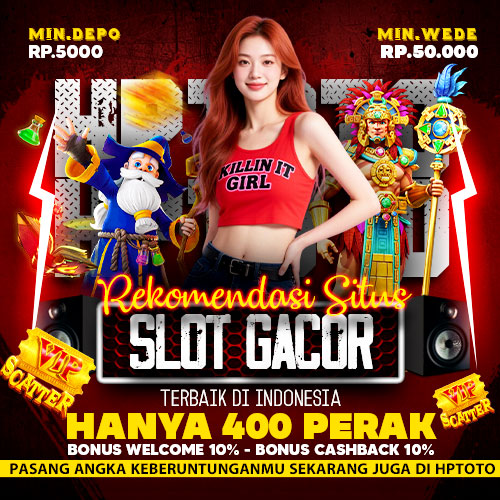 HPTOTO™ | Rekomendasi Situs Slot Gacor Terbaik di Indonesia