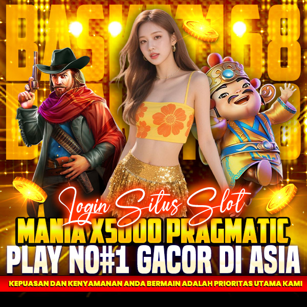 Basket168 | Login Situs Slot Mania x5000 Pragmatic Play No#1 Gacor Di Asia image 1