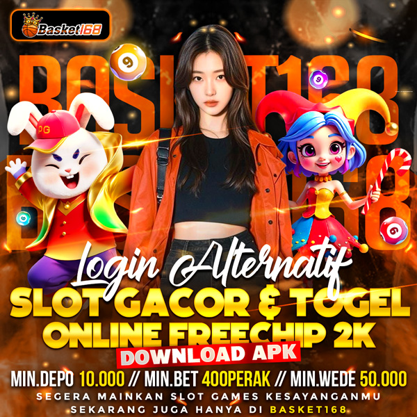 BASKET168 - Login Alternatif Slot Gacor & Togel Online Free Chip 2K Download APK