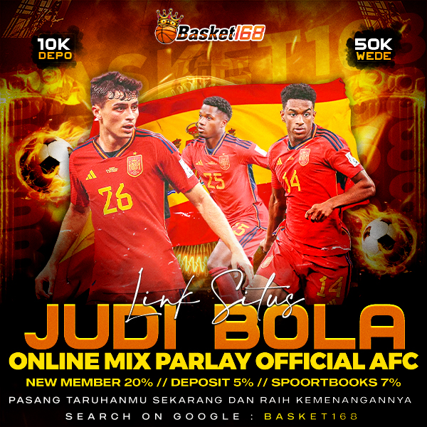 BASKET168 # Link Situs Judi Bola Online Mix Parlay Official AFC