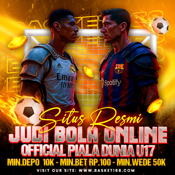 BASKET168 Situs Resmi Judi Bola Online Official Piala Dunia U17