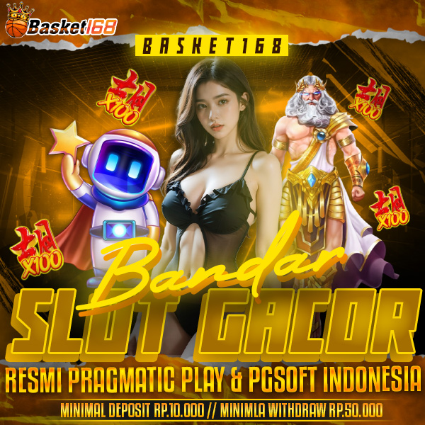 BASKET168 - Bandar Slot Gacor Resmi Pragmatic Play & PGsoft Indonesia