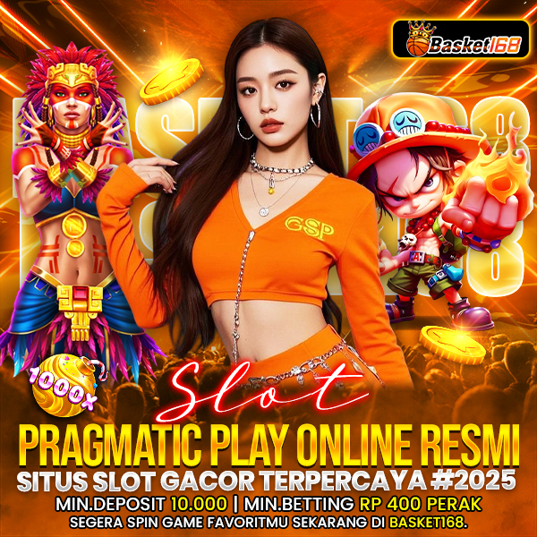 BASKET168 ⚡️ Slot Pragmatic Play Online Resmi & Situs Slot Gacor Terpercaya #2025