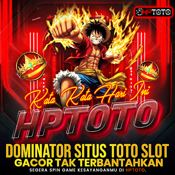 Kata-Kata Hari Ini, HPTOTO Dominator Situs Toto slot gacor Tak Terbantahkan