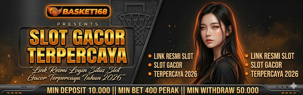 BASKET168 LINK RESMI