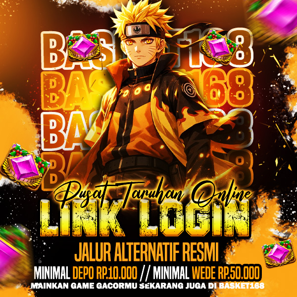 BASKET168 - Pusat Taruhan Online & Link Login Jalur Alternatif Resmi by Hey siriusly