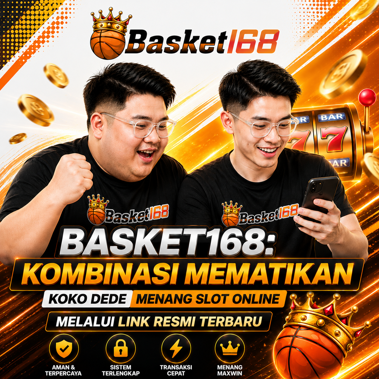 BASKET168: Kombinasi Mematikan Koko Dede Menang Slot Online Melalui Link Resmi Terbaru