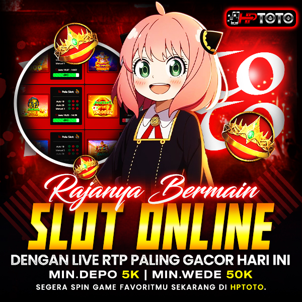 HPTOTO > Rajanya Bermain Slot Online Dengan Live RTP Paling Gacor Hari Ini