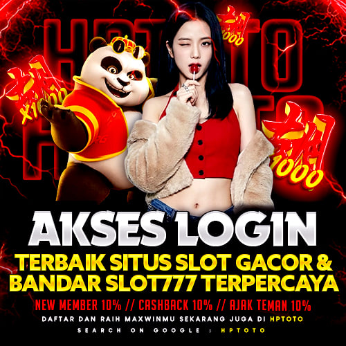 HPTOTO : Akses Login Terbaik Situs Slot Gacor & Bandar Slot777 Terpercaya