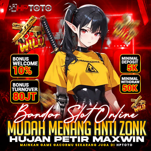 HPTOTO 🚀 Bandar Slot Online Mudah Menang Anti Zonk Hujan Petir Maxwin by Hey siriusly