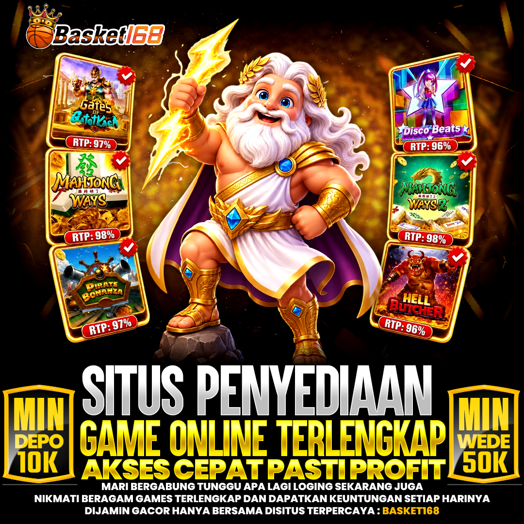BASKET168: Situs Penyedia Game Online Terlengkap Akses Cepat Pasti Profit!